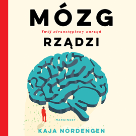 Audiobook Mózg rządzi.   - autor Kaja Nordengen   - czyta Krystyna Czubówna