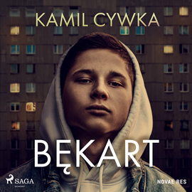 Audiobook Bękart  - autor Kamil Cywka   - czyta Jakub Kamieński