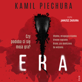 Audiobook Era  - autor Kamil Piechura   - czyta Janusz Zadura