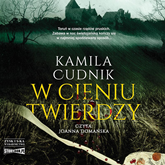 Audiobook W cieniu twierdzy  - autor Kamila Cudnik   - czyta Joanna Domańska