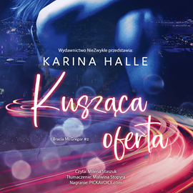 Audiobook Kusząca oferta  - autor Karina Halle   - czyta Milena Staszuk