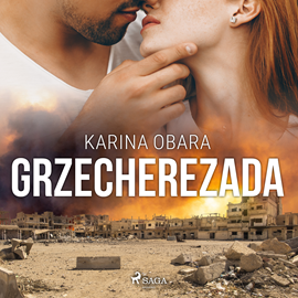 Audiobook Grzecherezada  - autor Karina Obara   - czyta Iwona Karlicka