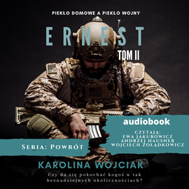 Audiobook Ernest  - autor Karolina Wójciak   - czyta zespół aktorów