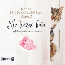 Audiobook Nie licząc kota  - autor Kasia Bulicz-Kasprzak   - czyta Joanna Domańska