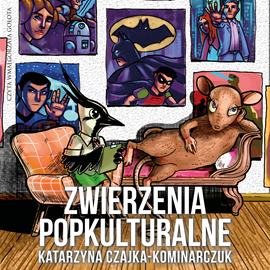 Audiobook Zwierzenia popkulturalne  - autor Katarzyna Czajka-Kominiarczuk   - czyta Małgorzata Gołota
