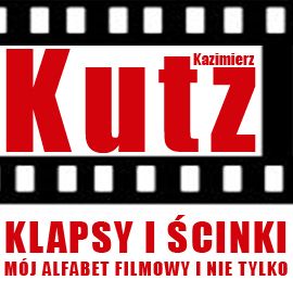 Audiobook Klapsy i ścinki. Mój alfabet filmowy i nie tylko  - autor Kazimierz Kutz   - czyta Ryszard Nadrowski