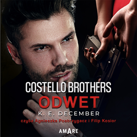 Audiobook Costello Brothers. Odwet  - autor K.E. December   - czyta zespół aktorów