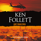 Audiobook Lwy Pansziru  - autor Ken Follett   - czyta Andrzej Ferenc