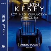 Audiobook Lot nad kukułczym gniazdem  - autor Ken Kesey   - czyta Jan Peszek