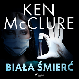Audiobook Biała śmierć  - autor Ken McClure   - czyta Anna Ryźlak
