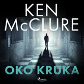 Audiobook Oko kruka  - autor Ken McClure   - czyta Anna Ryźlak