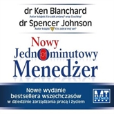 Audiobook Nowy jednominutowy menedżer  - autor Kenneth Blanchard;Spencer Johnson   - czyta Janusz German