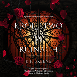 Audiobook Królestwo w ruinach  - autor K.F. Breene   - czyta Lilianna Pieprzyk