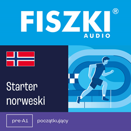 Audiobook FISZKI audio – norweski – Starter  - autor Kinga Perczyńska   - czyta zespół aktorów