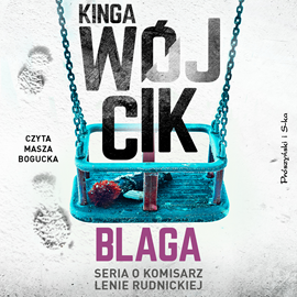 Audiobook Blaga  - autor Kinga Wójcik   - czyta Masza Bogucka