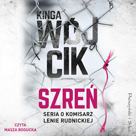 Audiobook Szreń  - autor Kinga Wójcik   - czyta Masza Bogucka