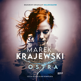 Audiobook Ostra  - autor Marek Krajewski   - czyta Beata Olga Kowalska