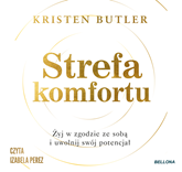 Audiobook Strefa komfortu  - autor Kristen Butler   - czyta Izabela Perez