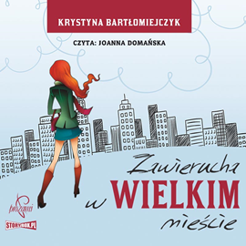 Audiobook Zawierucha w wielkim mieście  - autor Krystyna Bartłomiejczyk   - czyta Joanna Domańska