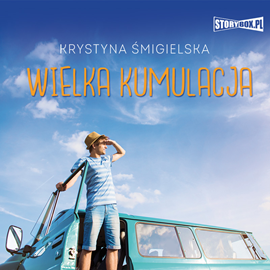 Audiobook Wielka kumulacja  - autor Krystyna Śmigielska   - czyta Tomasz Bielawiec