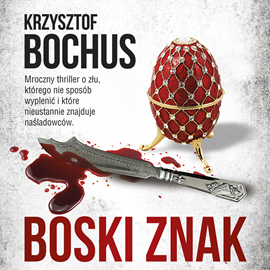 Audiobook Boski znak  - autor Krzysztof Bochus   - czyta Mateusz Weber