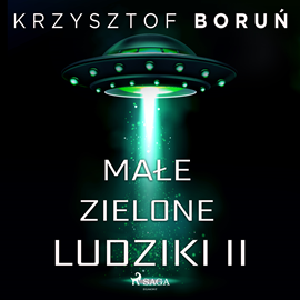 Audiobook Małe zielone ludziki 2  - autor Krzysztof Boruń   - czyta Katarzyna Tokarczyk