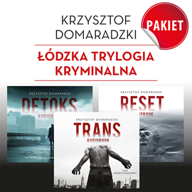 Audiobook Trylogia łódzka  - autor Krzysztof Domaradzki   - czyta Wojciech Żołądkowicz