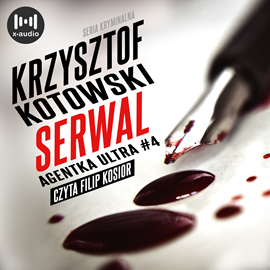 Audiobook Serwal  - autor Krzysztof Kotowski   - czyta Filip Kosior