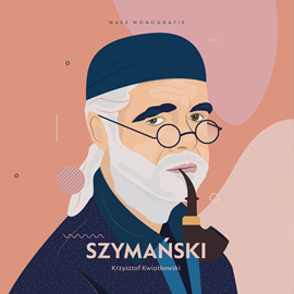 Audiobook Szymański  - autor Krzysztof Kwiatkowski   - czyta Marcin Przybylski