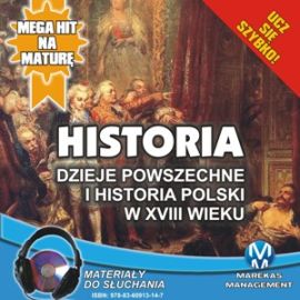 Audiobook Historia: Dzieje powszechne i historia Polski w XVIII wieku  - autor Krzysztof Pogorzelski   - czyta Janusz German