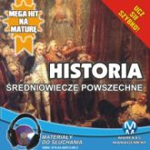 Audiobook Historia: Średniowiecze powszechne  - autor Krzysztof Pogorzelski   - czyta Janusz German