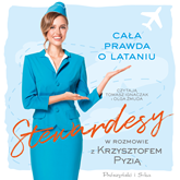 Audiobook Stewardesy  - autor Krzysztof Pyzia   - czyta zespół aktorów