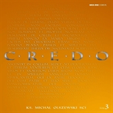 Audiobook Credo. Tom 3  - autor Ks. Michał Olszewski SCJ   - czyta Ks. Michał Olszewski SCJ