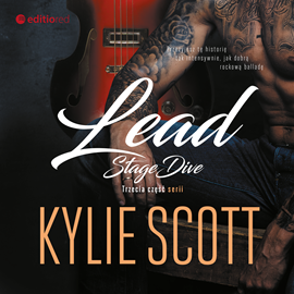 Audiobook Lead. Stage Dive  - autor Kylie Scott   - czyta Urszula Gryczewska