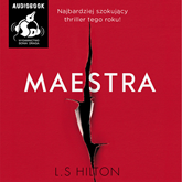 Audiobook Maestra  - autor L.S. Hilton   - czyta Aleksandra Szwed