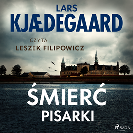 Audiobook Śmierć pisarki  - autor Lars Kjædegaard   - czyta Leszek Filipowicz