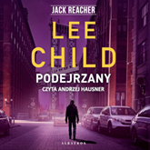 Audiobook Podejrzany  - autor Lee Child   - czyta Andrzej Hausner