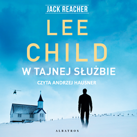 Audiobook W tajnej służbie  - autor Lee Child   - czyta Andrzej Hausner