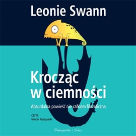 Audiobook Krocząc w ciemności  - autor Leonie Swann   - czyta Marcin Popczyński