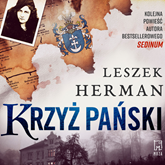 Audiobook Krzyż Pański  - autor Leszek Herman   - czyta Mikołaj Krawczyk