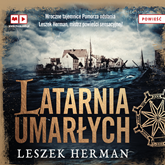 Audiobook Latarnia umarłych  - autor Leszek Herman   - czyta Marcin Przybylski