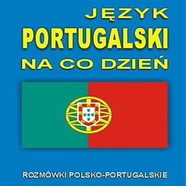Audiobook Język portugalski na co dzień  