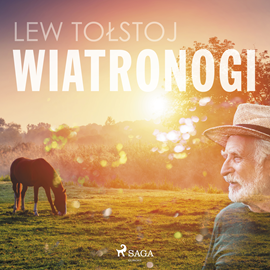 Audiobook Wiatronogi  - autor Lew Tołstoj   - czyta Janusz German