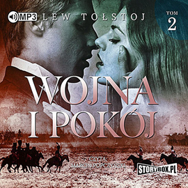 Audiobook Wojna i pokój. Tom 2  - autor Lew Tołstoj   - czyta Marcin Popczyński