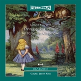 Audiobook Przygody Alicji w Krainie Czarów  - autor Lewis Carroll   - czyta Jacek Kiss