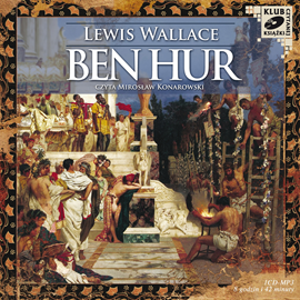 Audiobook Ben Hur  - autor Lewis Wallace   - czyta Mirosław Konarowski