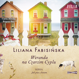 Audiobook Jak pies z kotem. Tom 2. Weranda na Czarcim Cyplu  - autor Liliana Fabisińska   - czyta Mirella Rogoza-Biel