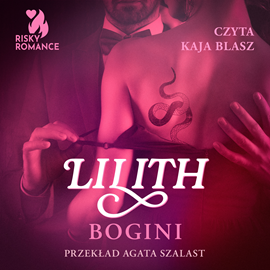 Audiobook Bogini  - autor Lilith   - czyta Kaja Blasz