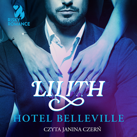 Audiobook Hotel Belleville  - autor Lilith   - czyta Janina Czerń