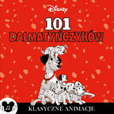 Audiobook 101 dalmatyńczyków  - autor Lily Murray   - czyta Damian Kulec